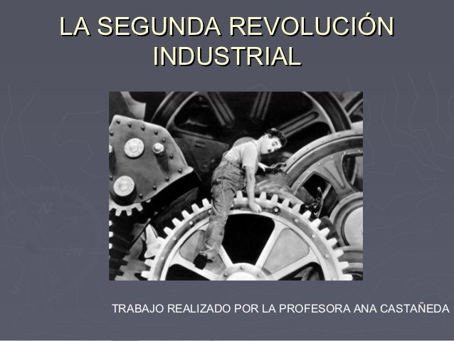 condiciones de trabajo en la segunda revolucion industrial